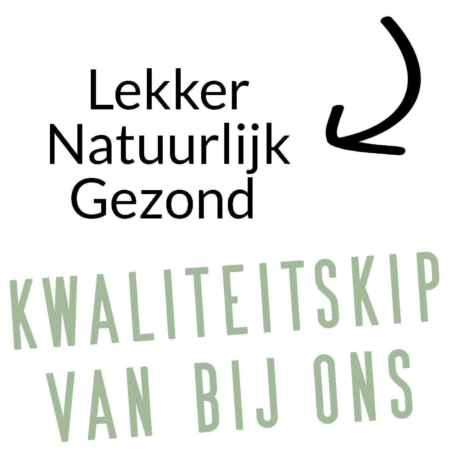 Kwaliteitskip van bij ons